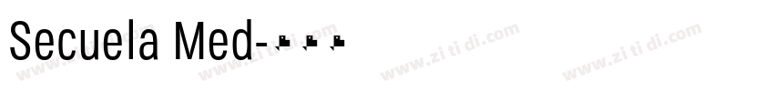 Secuela Med字体转换